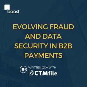 Evolving Fraud and Data Security in B2B Payments